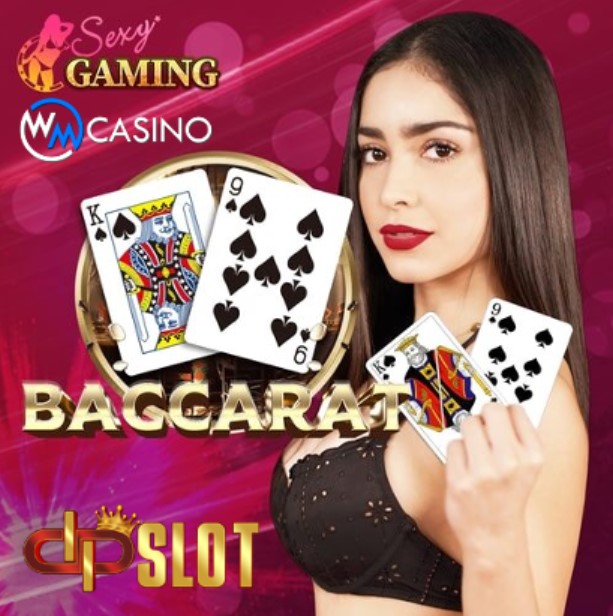 DPSLOT - Link Bermain Sexy Baccart & WM Casino Online Dengan Bet Kecil